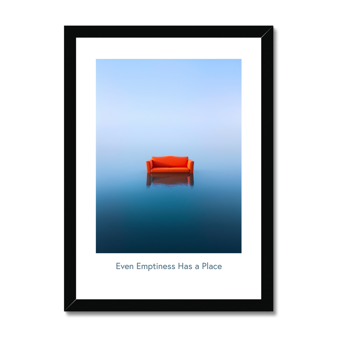 Even Emptiness Has a Place – Minimalist Art Poster