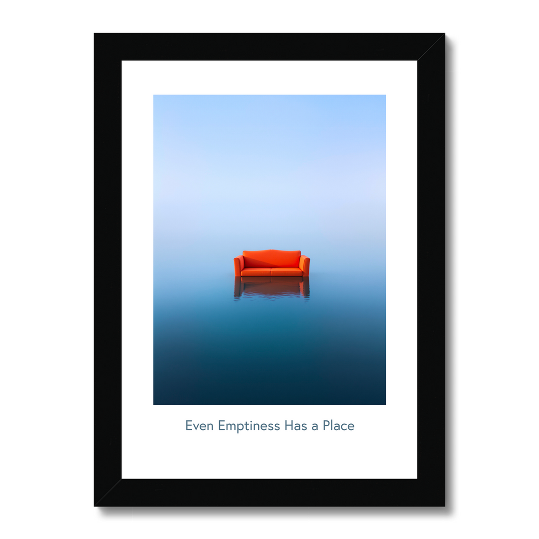 Even Emptiness Has a Place – Minimalist Art Poster