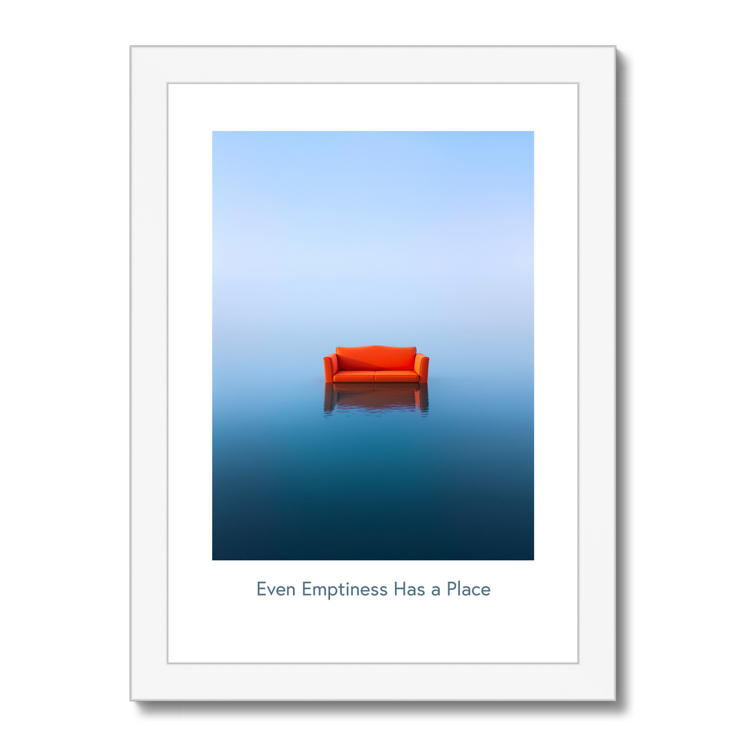 Even Emptiness Has a Place – Minimalist Art Poster
